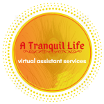 A Tranquil Life Virtual Assistant Services